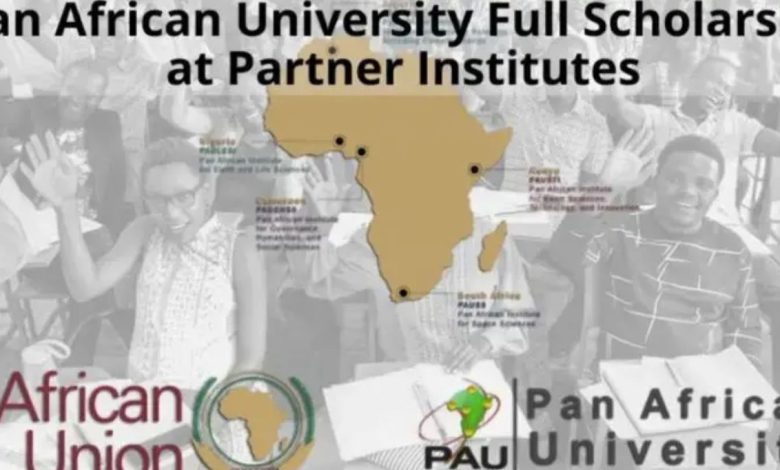 Pan African University (PAU) Scholarships 2026-2027: Complete Application Guide for Fully Funded Master's & PhD Programs