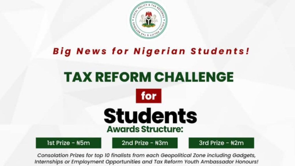 Win ₦10 Million: Nigeria Tax Reform Challenge 2026 for Students