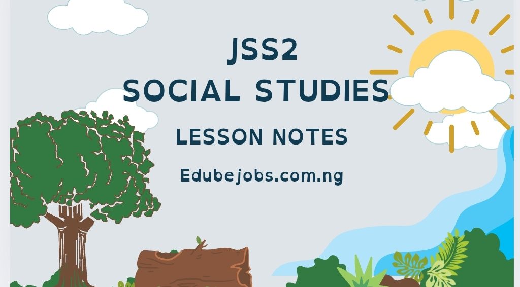 JSS2 Second Term Social Studies: Values, Culture