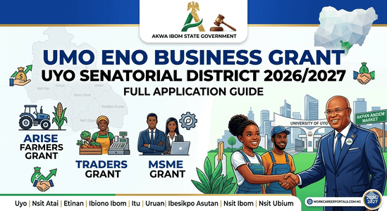Umo Eno Business Grant 2026 for Uyo Senatorial District - Workcareerportals Application Guide