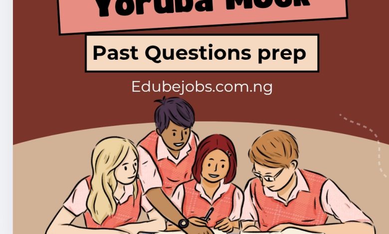 Yoruba Language past Questions for SS3